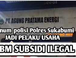 CBA: Pimpinan Polri Usut Tuntas Oknum Anggota Yang Terlibat Permainan BBM Ilegal Di Sukabumi, Bila Perlu PTDH 